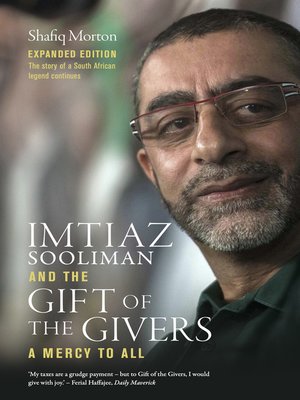 cover image of Imtiaz Sooliman and the Gift of the Givers